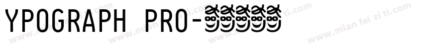YPOGRAPH PRO字体转换